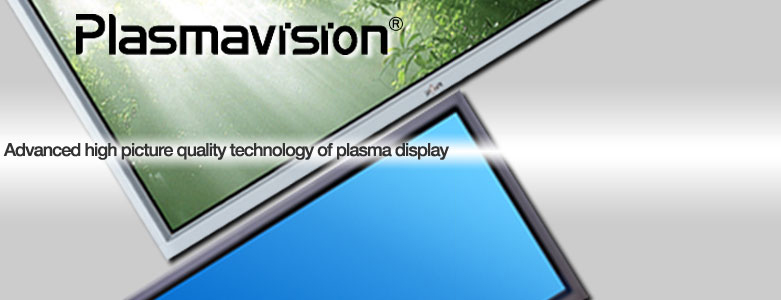 PLASMAVISION-Advanced high picture quality technology of plasma display