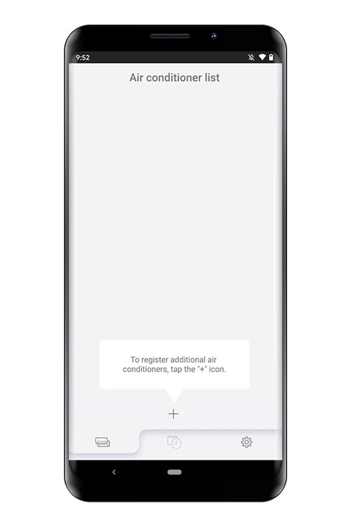 Appuyez sur [＋] pour ajouter un nouveau climatiseur.