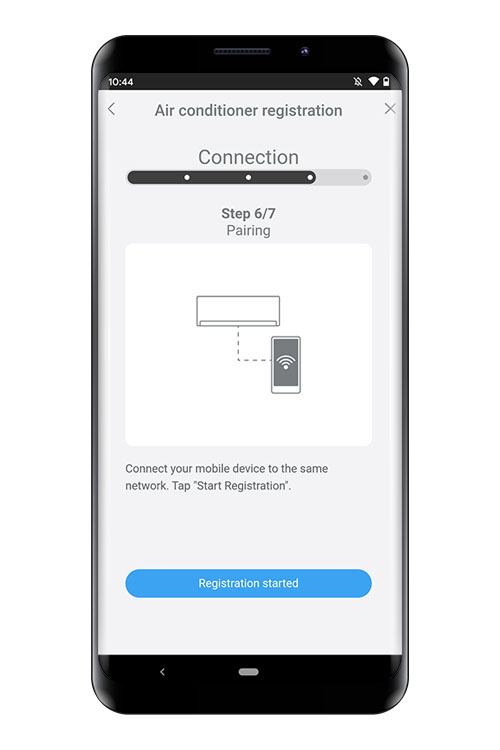 Πατήστε [Η εγγραφή ξεκίνησε] στην οθόνη της εφαρμογής για κινητά, για να ξεκινήσετε τη σύνδεση με το δρομολογητή WLAN. Βεβαιωθείτε ότι η κινητή συσκευή σας είναι συνδεδεμένη στον δρομολογητή WLAN στον οποίο θέλετε να συνδέσετε το κλιματιστικό.